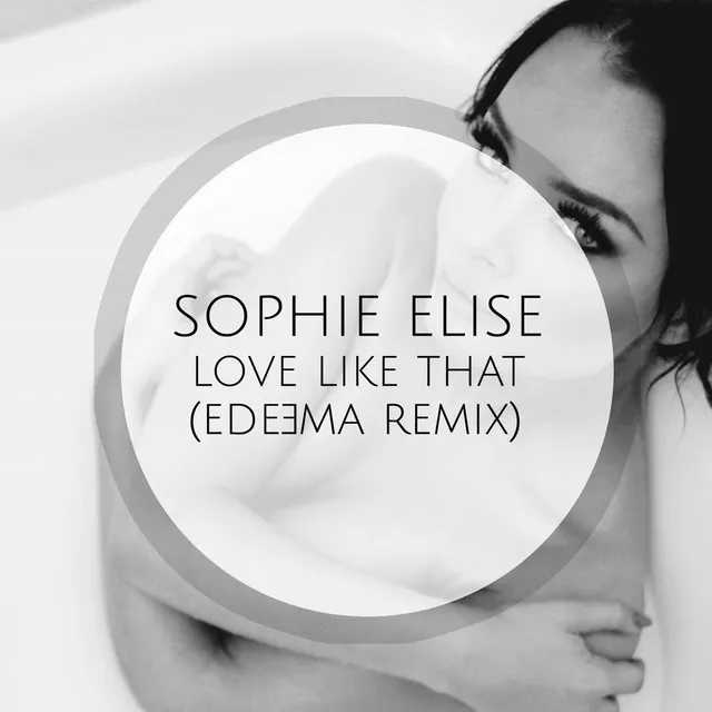 Love Like That - Edeema Remix