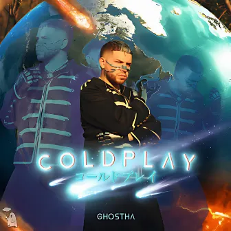 COLDPLAY by Ghost the Kid