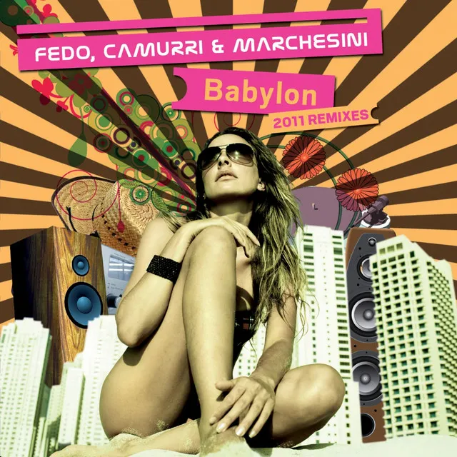 Babylon - Raf Marchesini 2011 Remix