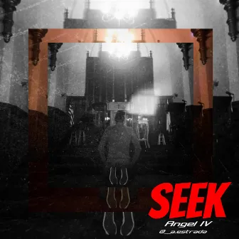 Seek by Angel IV