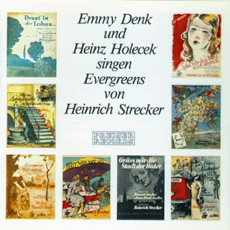 Evergreens von Heinrich Strecker by Emmy Denk