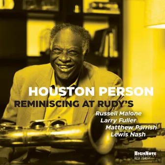 Reminiscing at Rudy's by Houston Person