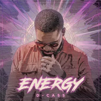 ENERGY by D~cass