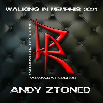 Walking in Memphis 2021 by Andy Ztoned