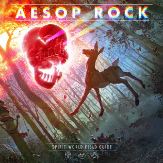 Spirit World Field Guide by Aesop Rock