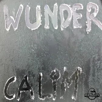 Wunder by Calim