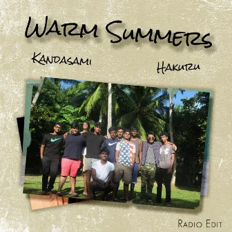 Warm Summers (Radio Edit) by Hakuru