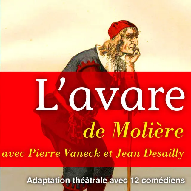 Chapter 1.1 - Molière : L'avare