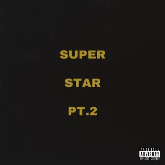 SUPERSTAR PT.2 (feat. Sanah) by YNG Vanessa