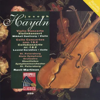 Haydn: Violin Concerto No. 1 - Cello Concertos Nos. 1 & 2 by Ravil Martinov