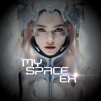 My Space Ex by Hitman Ceon