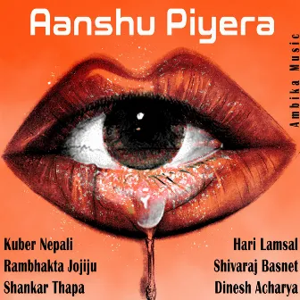 Aanshu Piyera by Rambhakta Jojiju