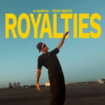 Royalties by O Garcia