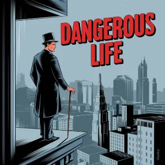 Dangerous Life by Sharry Nexus