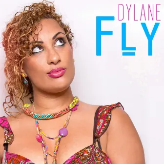 Fly by Dylane