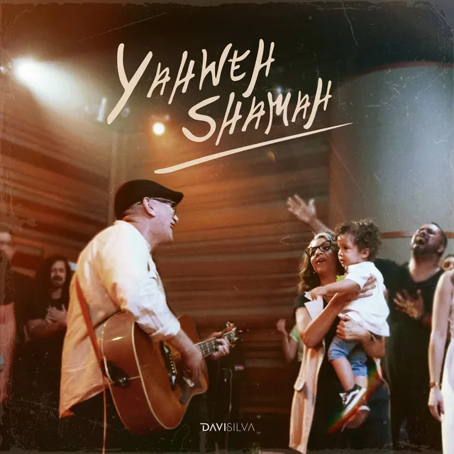 Yahweh Shamah (Ao Vivo)