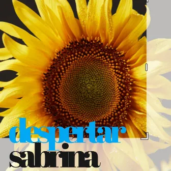 Despertar by Sabrina