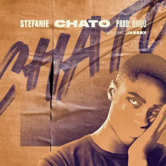 Chato by Stefanie