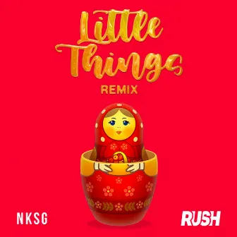 The Little Things (Rush Remix) by Rush