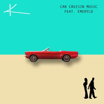 Car Cruisin Music (feat. Emeryld) by KoKo 