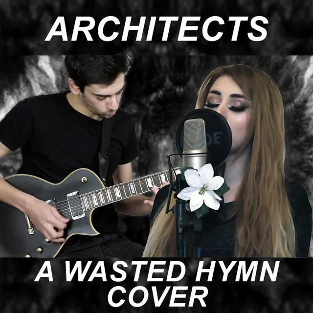 A Wasted Hymn