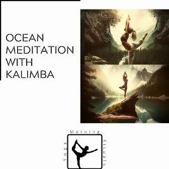 Ocean Meditation with Kalimba by Yoga & Morning Rituals