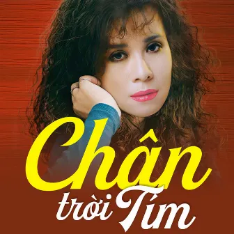 Chân Trời Tím (Tình Khúc Trần Thiện Thanh) by Nhật Trường