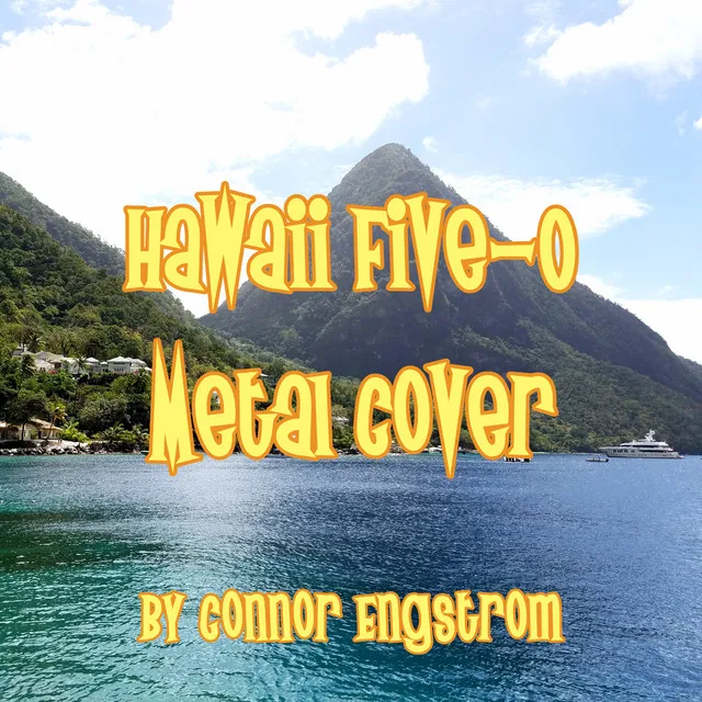 Hawaii Five-O Theme (Epic Metal version)