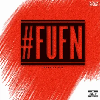 Fufn by Chase Heinze