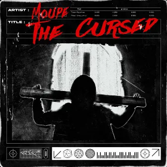 The Cursed by Moupe