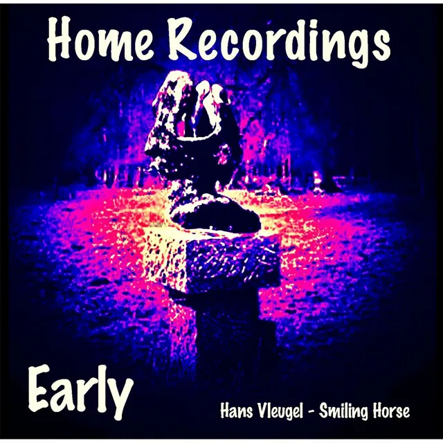 Home Recordings: Early