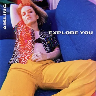 Explore You by AISLING