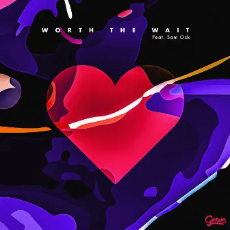 Worth the Wait by Gowe