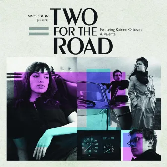 Two for the Road by Marc Collin