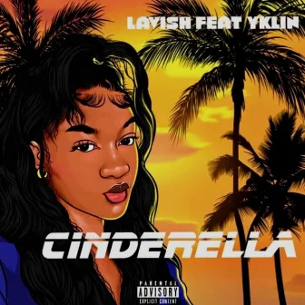 Cinderella by Lavish VIG