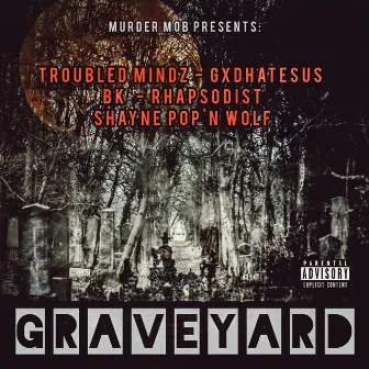 Graveyard by Troubled Mindz