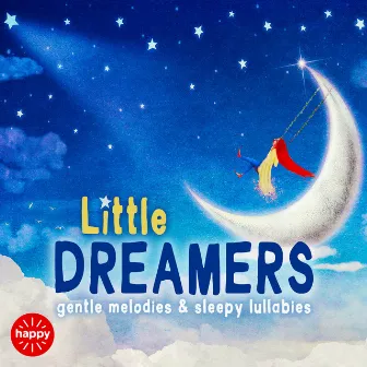 Little Dreamers by The Home Of Happy