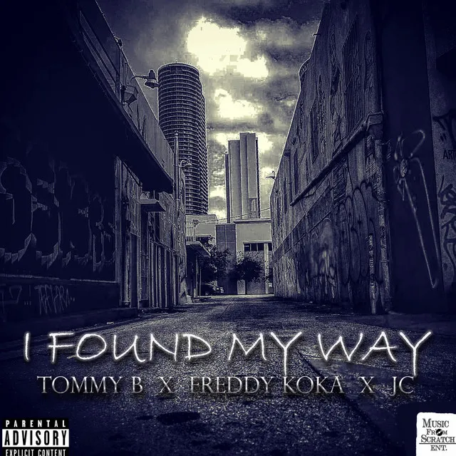 I Found My Way