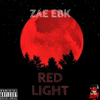 Red Light by Zae Ebk