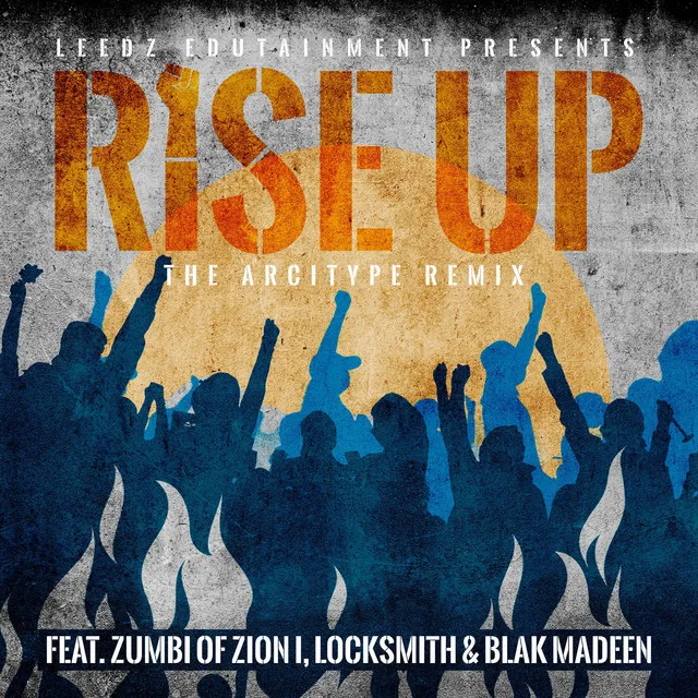 Rise Up (The Arcitype Remix)