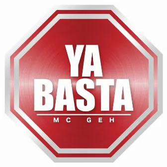 Ya Basta by MC Geh