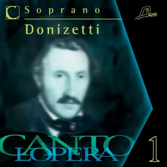 Cantolopera: Donizetti's Soprano Arias Collection by Linda Campanella