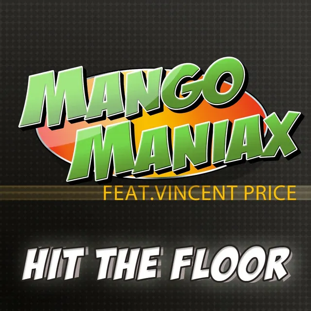 Hit the Floor - Original Maxi