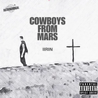 Cowboys from Mars by IIRIN