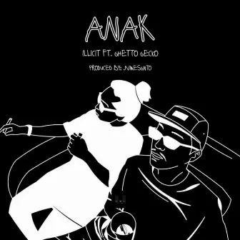 Anak by Illicit