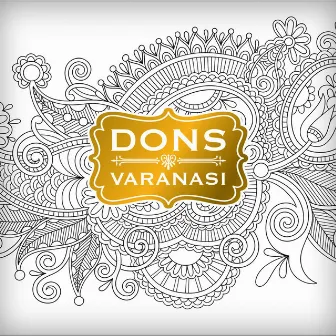 Varanasi by Dons