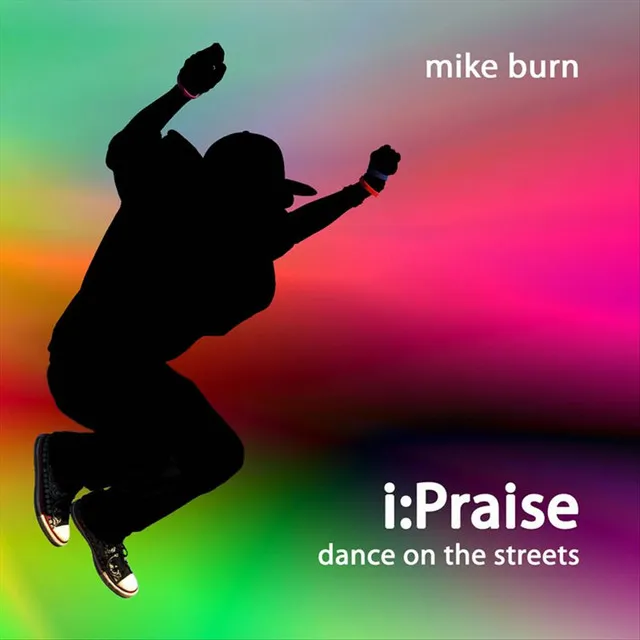 i:Praise - Dance On the Streets