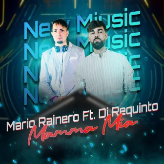 Mamma Mia (Bachata Version) by DJ Requinto