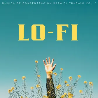 Lofi: Música De Concentración Para El Trabajo Vol. 1 by 