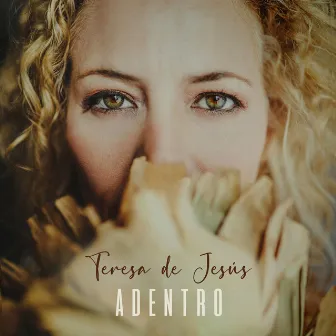 Adentro by Teresa De Jesus